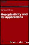 Mesoplasticity and its applications