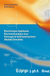 Electronique appliquée, electromécanique sous simscape et simpowersystems (Matlab/Simulink)