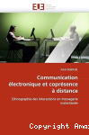 Communication électronique et coprésence à distance