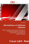 Biomatériaux et adhésion cellulaire