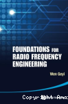 Foundations for Radio Frequency Engineering