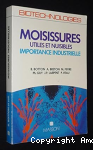 Moisissures utiles et nuisibles